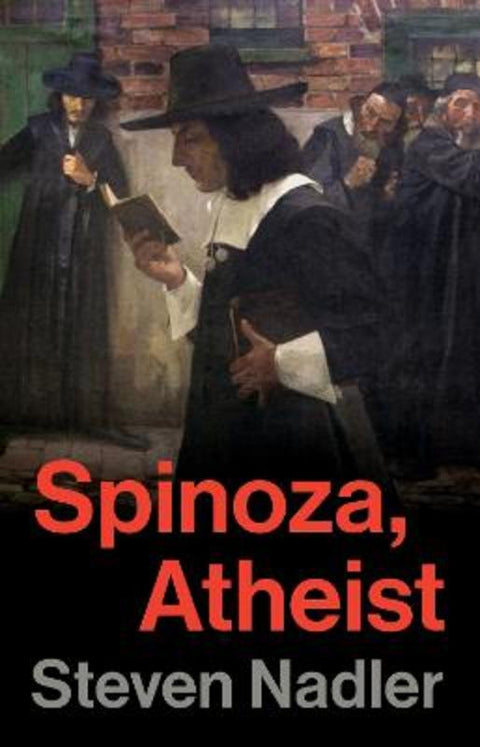 Spinoza, Atheist by Steven Nadler - 9780691285238