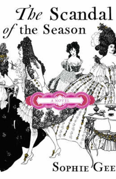 The Scandal of the Season by Sophie Gee - 9780701181178