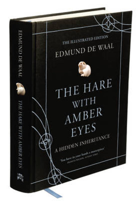 The Hare With Amber Eyes by Edmund de Waal - 9780701187163