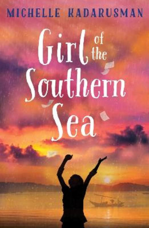 Girl of the Southern Sea by Michelle Kadarusman - 9780702262937