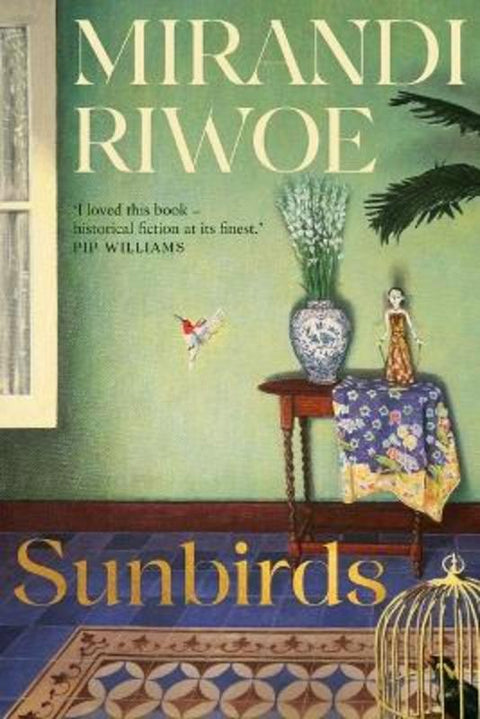 Sunbirds by Mirandi Riwoe - 9780702265860