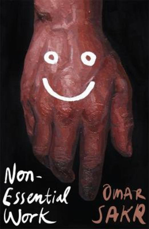Non-Essential Work by Omar Sakr - 9780702265884
