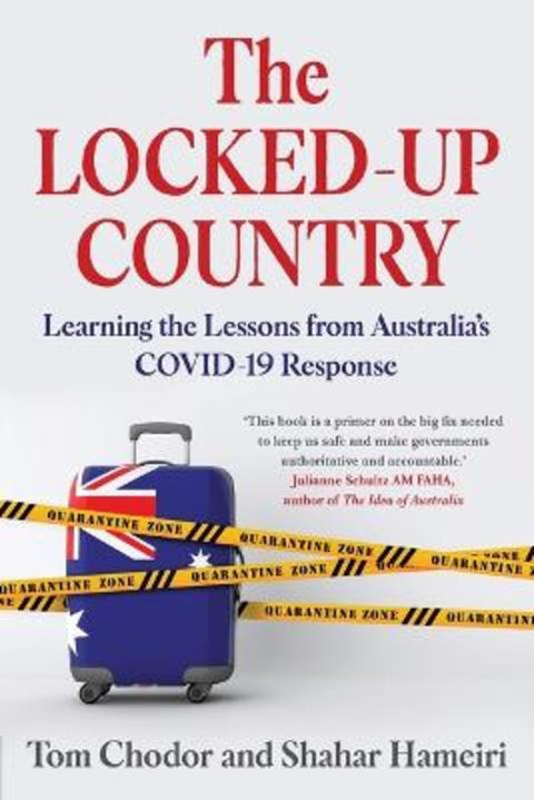 The Locked-up Country by Tom Chodor - 9780702266379
