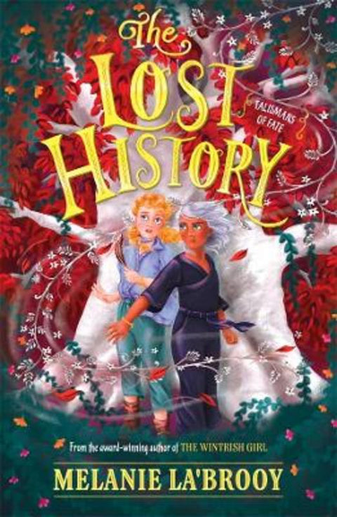 The Lost History by Melanie La'Brooy - 9780702266393