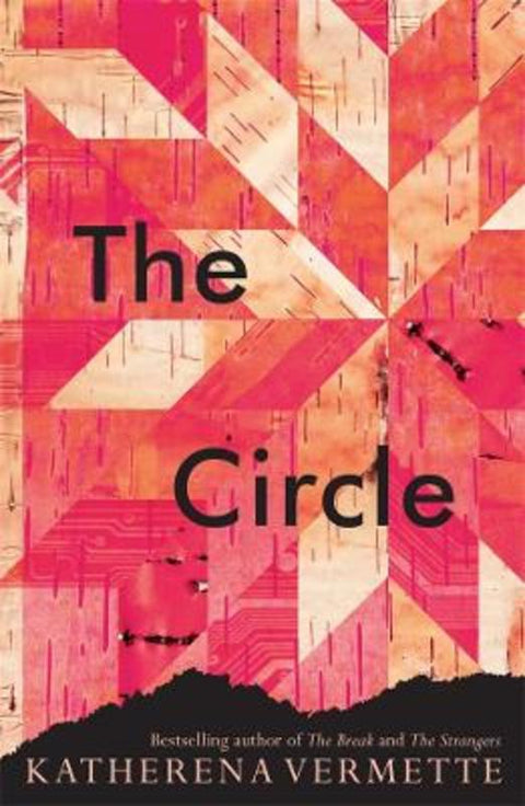 The Circle by Katherena Vermette - 9780702268410
