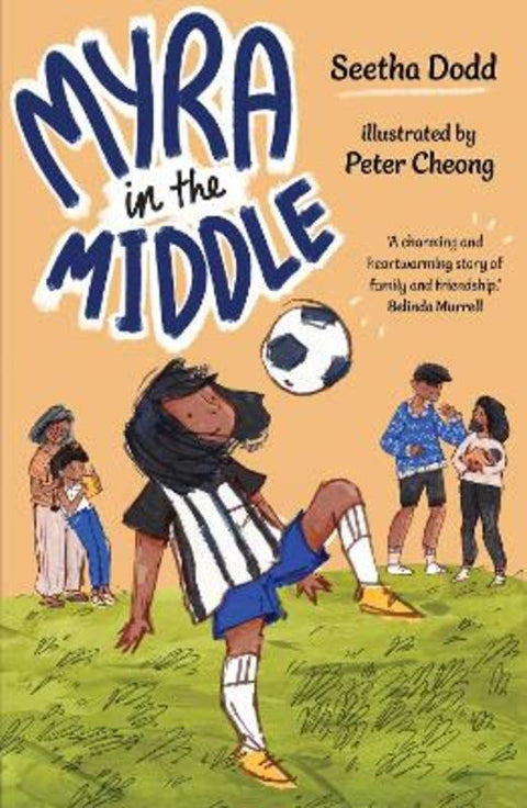 Myra in the Middle by Seetha Dodd - 9780702270994