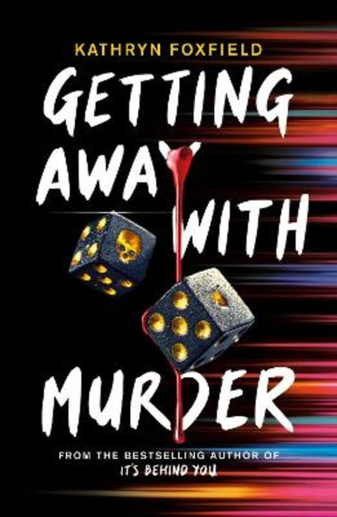 Getting Away with Murder by Kathryn Foxfield - 9780702312847