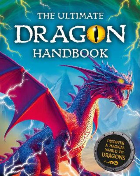 The Ultimate Dragon Handbook by Scholastic - 9780702342547