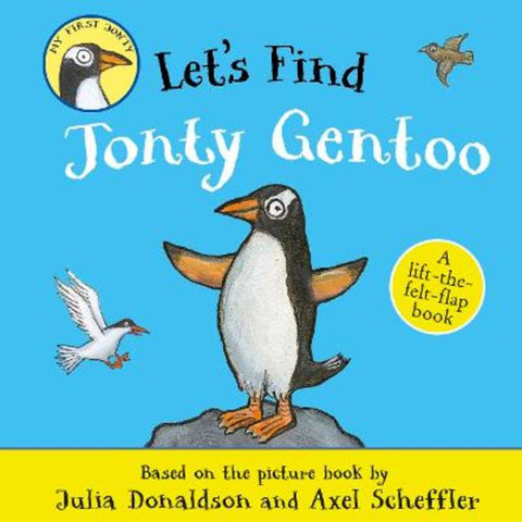 Let's Find Jonty Gentoo by Julia Donaldson - 9780702344718