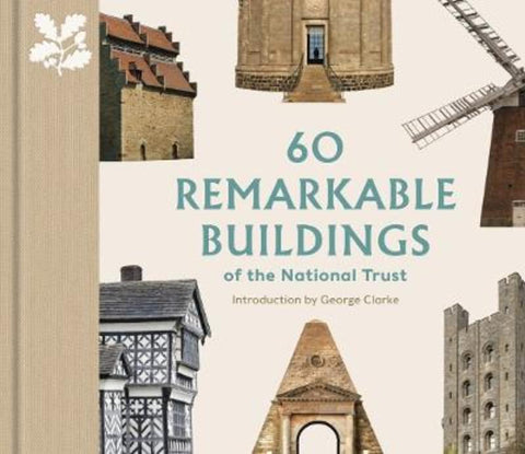 60 Remarkable Buildings of the National Trust by Elizabeth Green - 9780707804651