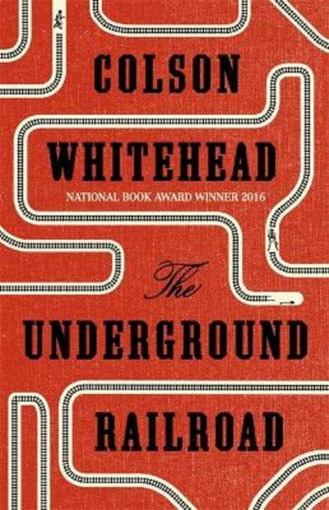 The Underground Railroad by Colson Whitehead - 9780708898376