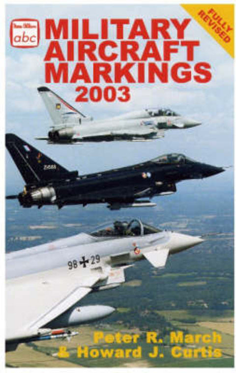 Military Aircraft Markings by Peter R. March - 9780711029378