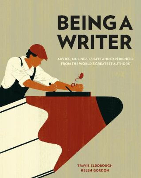 Being a Writer by Travis Elborough - 9780711238206