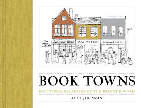 Book Towns by Alex Johnson - 9780711238930