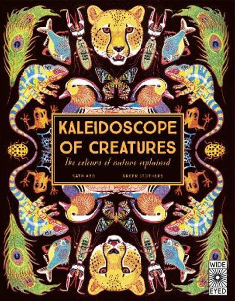 Kaleidoscope of Creatures by Greer Stothers - 9780711258730