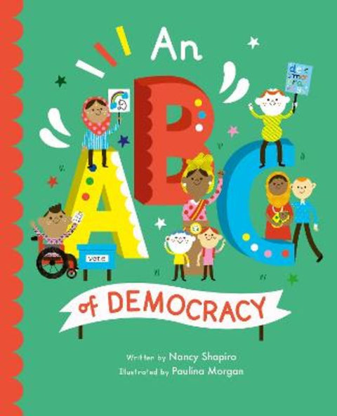 ABC of Democracy : Volume 3 by Nancy Shapiro - 9780711264816
