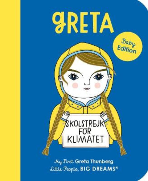Greta Thunberg : Volume 40 by Maria Isabel Sanchez Vegara - 9780711266575