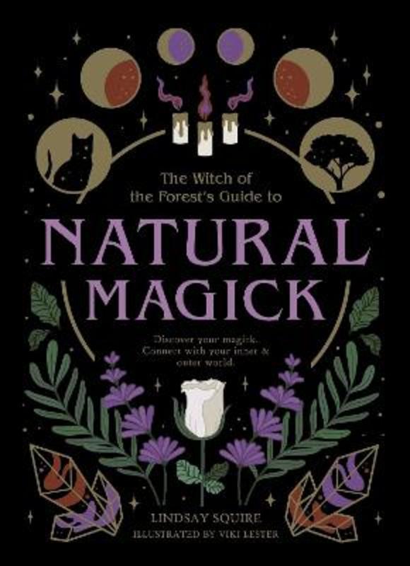 Natural Magick by Lindsay Squire - 9780711266834