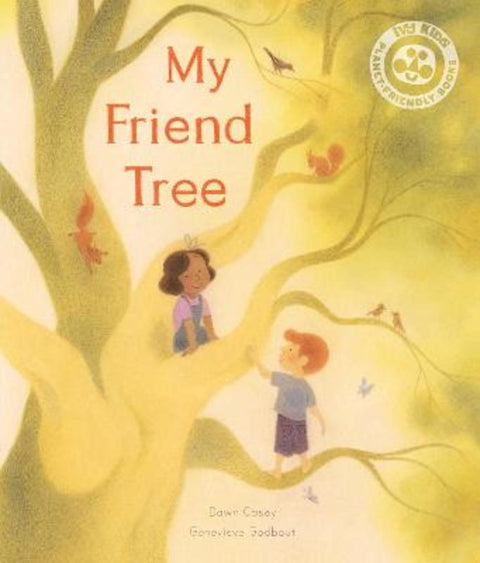 My Friend Tree by Dawn Casey - 9780711269866