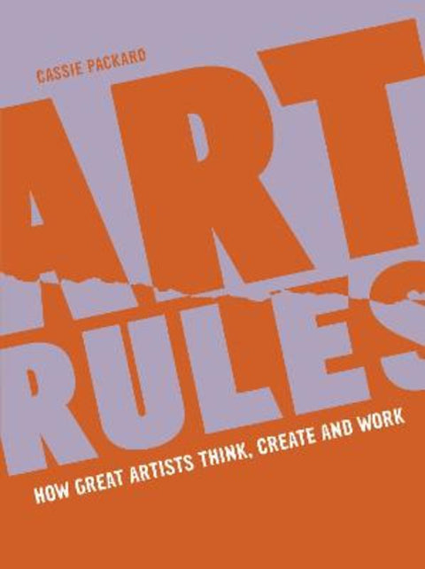 Art Rules by Cassie Packard - 9780711270299