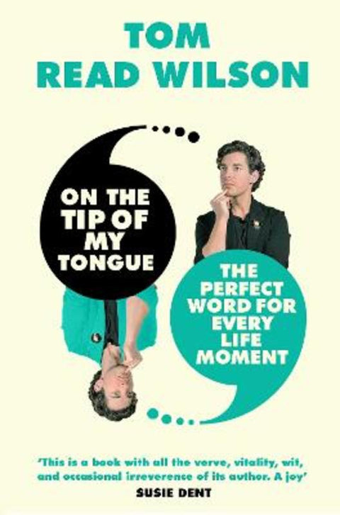 On the Tip of My Tongue by Tom Read Wilson - 9780711276673
