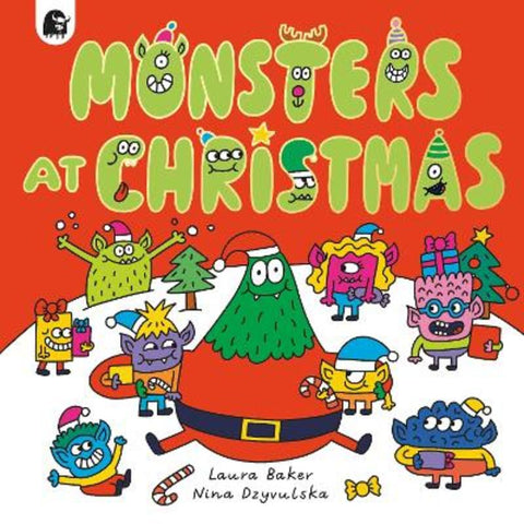 Monsters at Christmas : Volume 2 by Laura Baker - 9780711276703