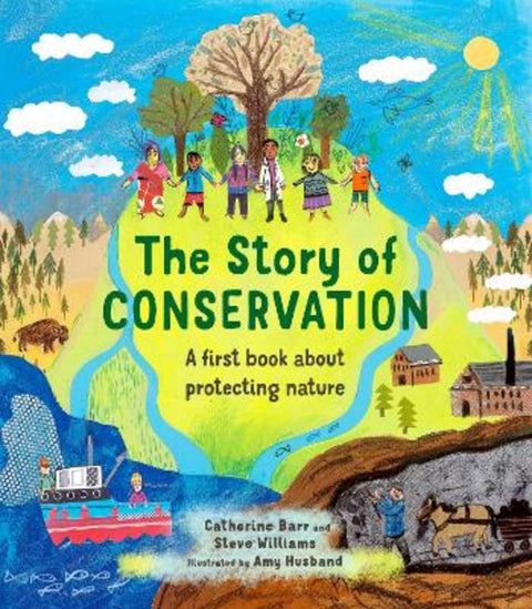 The Story of Conservation by Catherine Barr - 9780711278035