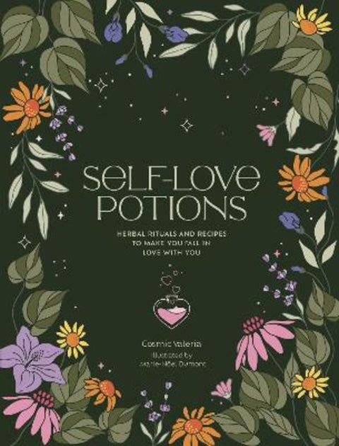Self-Love Potions by Cosmic Valeria - 9780711281059