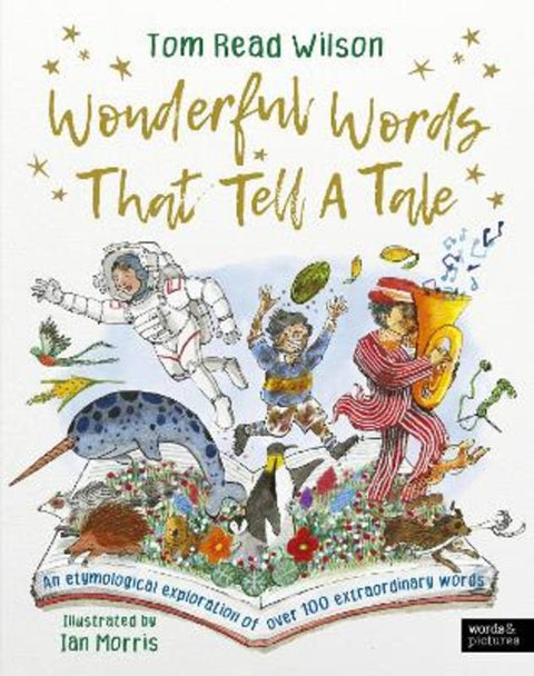 Wonderful Words That Tell a Tale by Tom Read Wilson - 9780711291638