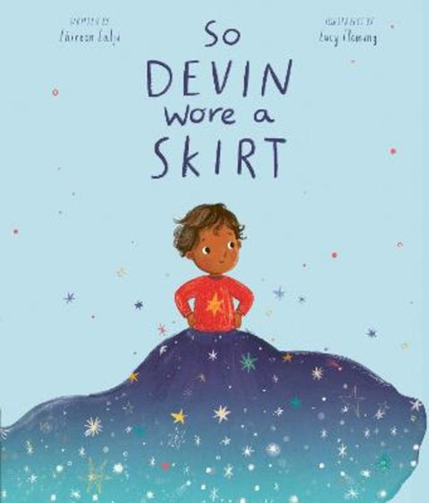 So Devin Wore a Skirt by Shireen Lalji - 9780711298521