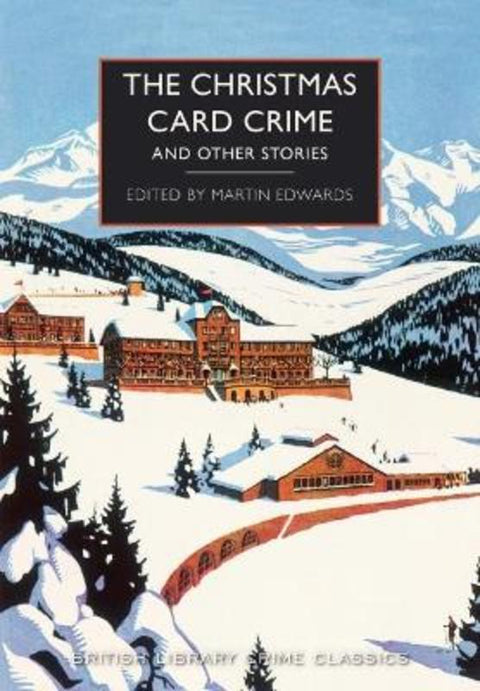 The Christmas Card Crime by Martin Edwards - 9780712352475