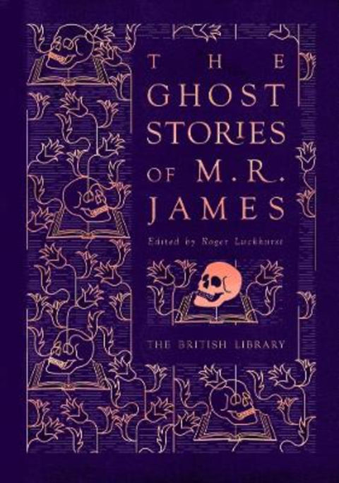 The Ghost Stories of M. R. James by Roger Luckhurst - 9780712352505
