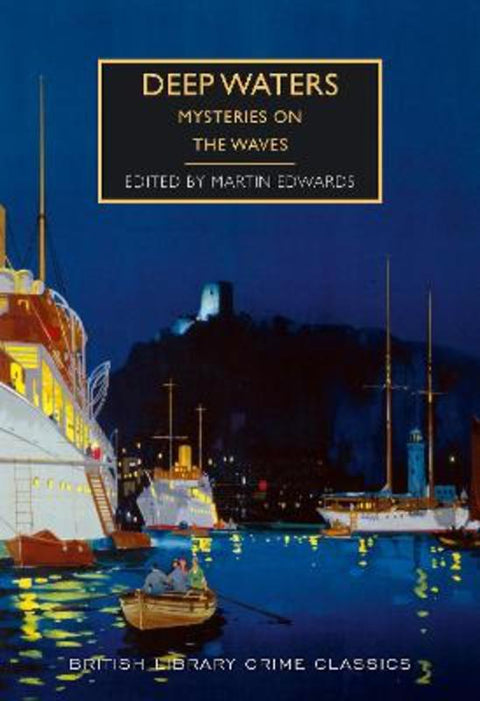 Deep Waters by Martin Edwards - 9780712352888