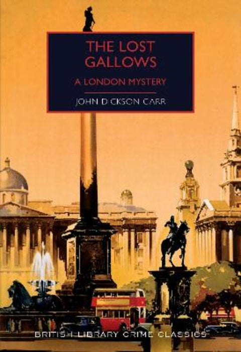 The Lost Gallows by John Dickson Carr - 9780712353632