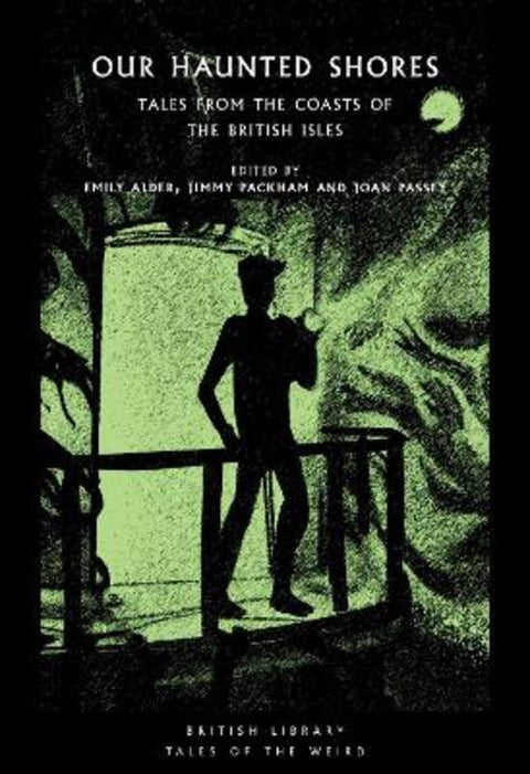 Our Haunted Shores by Emily Alder - 9780712354219