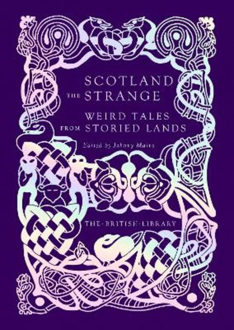 Scotland the Strange by Johnny Mains - 9780712354547