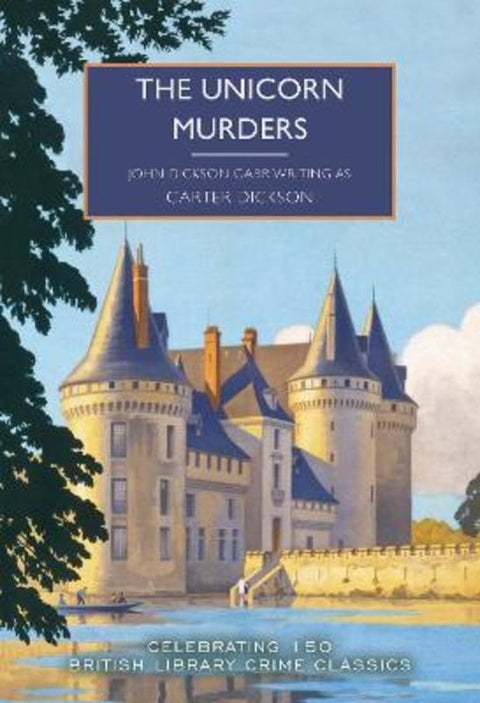 The Unicorn Murders by Carter Dickson - 9780712369305