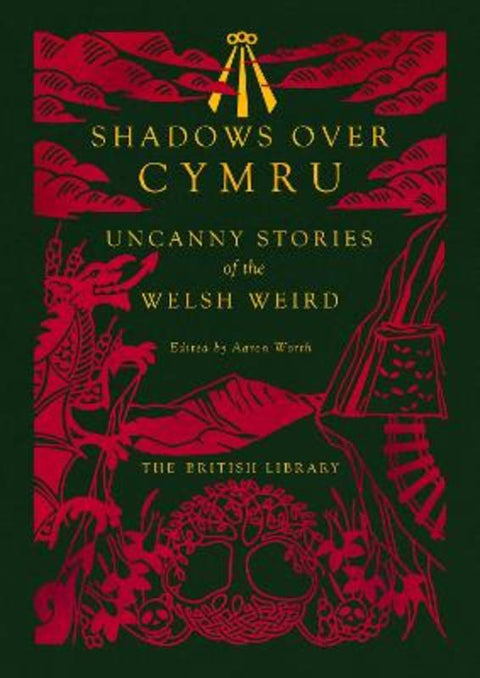 Shadows Over Cymru by Aaron Worth - 9780712369503