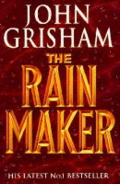 The Rainmaker by John Grisham - 9780712654593