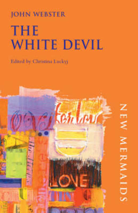 The White Devil by John Webster - 9780713667936