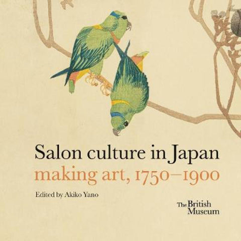 Salon culture in Japan by Akiko Yano - 9780714124964