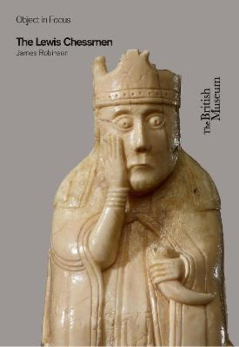The Lewis Chessmen by James Robinson - 9780714150239