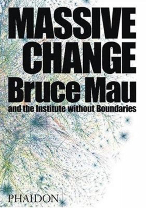 Massive Change by Institute without Boundaries - 9780714844015