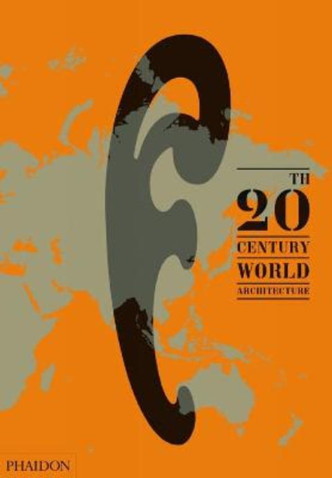 20th-Century World Architecture by Diana Ibanez Lopez - 9780714857060