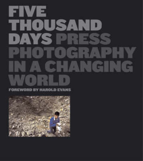 Five Thousand Days by British Press Photographers' Assocation - 9780715319048