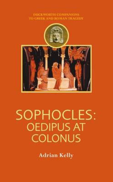 Sophocles by Adrian Kelly - 9780715637135