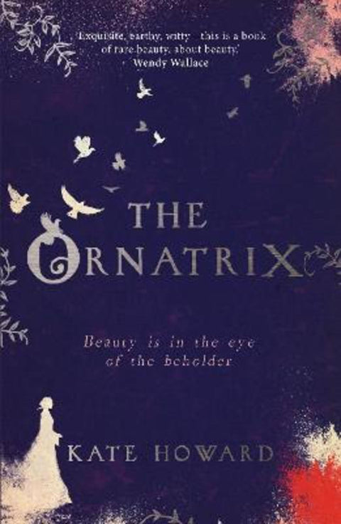 The Ornatrix by Kate Howard - 9780715650974
