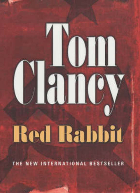 Red Rabbit by Tom Clancy - 9780718145019