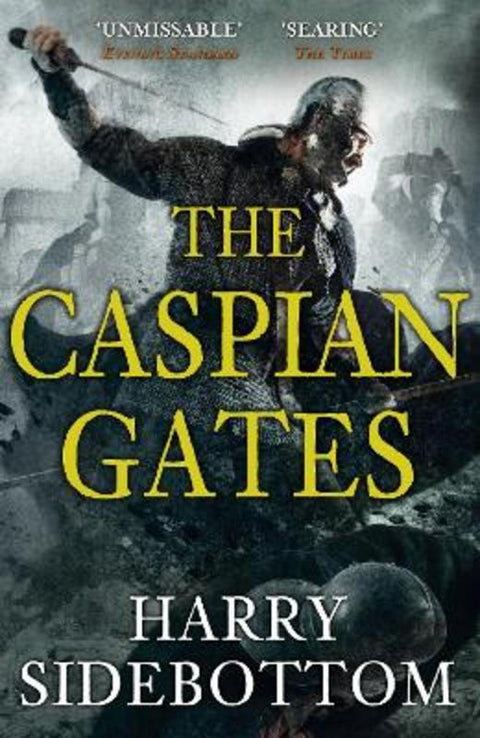 Warrior of Rome IV: The Caspian Gates by Harry Sidebottom - 9780718155919
