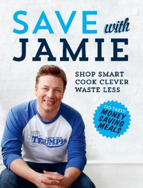 Save with Jamie by Jamie Oliver - 9780718158149